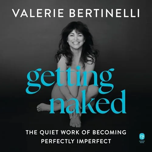 Getting Naked By Valerie Bertinelli